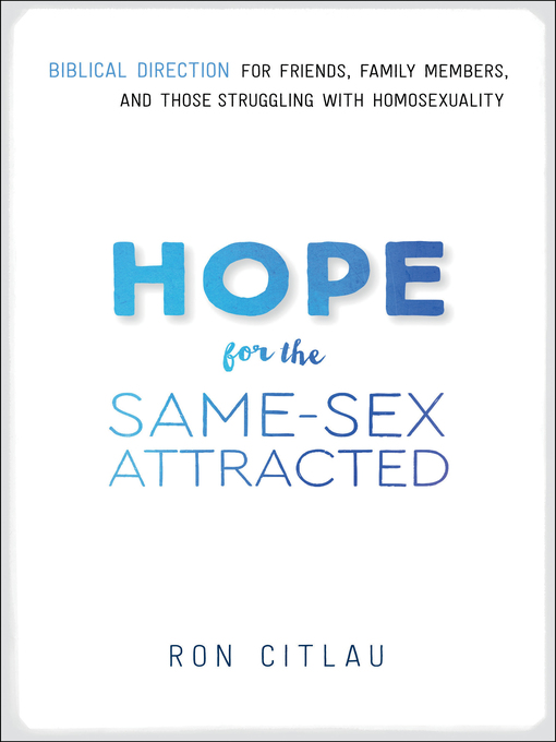 Title details for Hope for the Same-Sex Attracted by Ron Citlau - Available